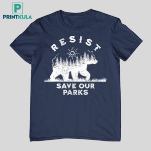 Bear Resist Save Our Parks Shirt 3