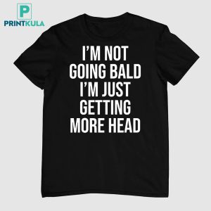 Kevin Durant Im Not Going Bald Im Just Getting More Head Shirt 11