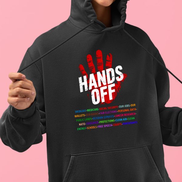 Hands Off Personal Data Veteran Free Speech Schools Immigrants Shirt