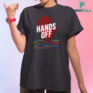 Hands Off Personal Data Veteran Free Speech Schools Immigrants Shirt 1