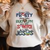 Dance Like Frosty Shine like Rudolph Give like Santa Love Like Jesus Sweatshirt